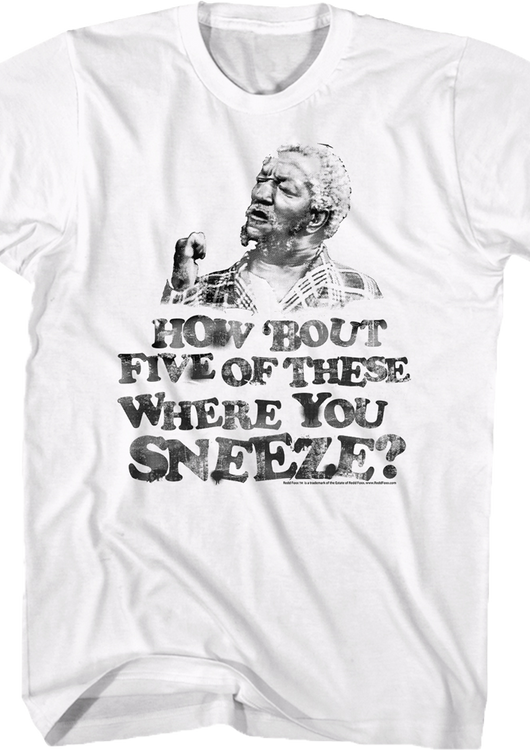 Where You Sneeze Sanford and Son T-Shirt - main product image