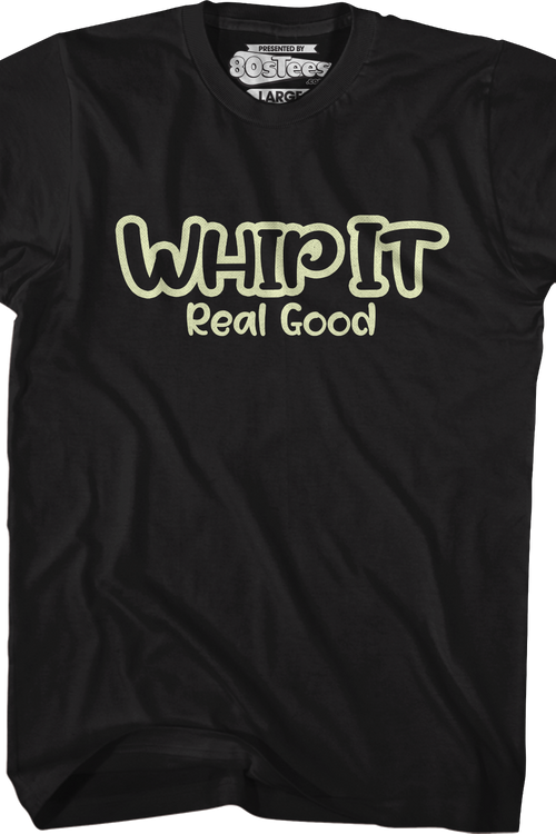 Whip It Real Good T-Shirtmain product image