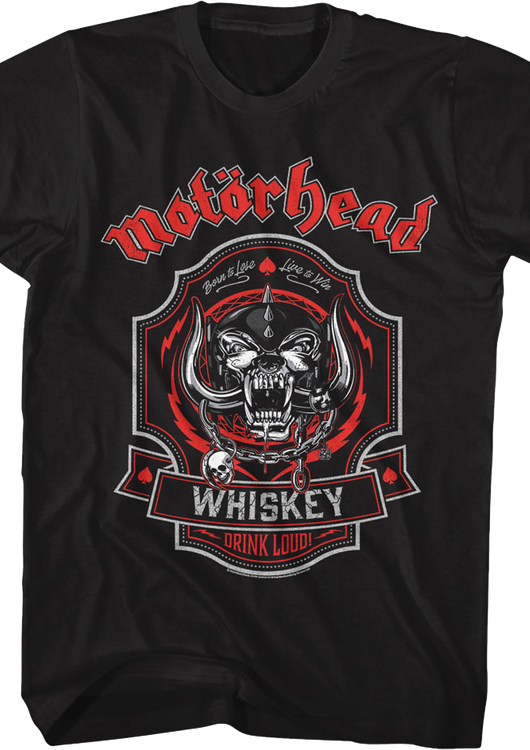 Whiskey Drink Loud Motorhead T-Shirt - main product image