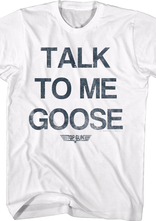 White Talk To Me Goose Top Gun T-Shirt - main product image