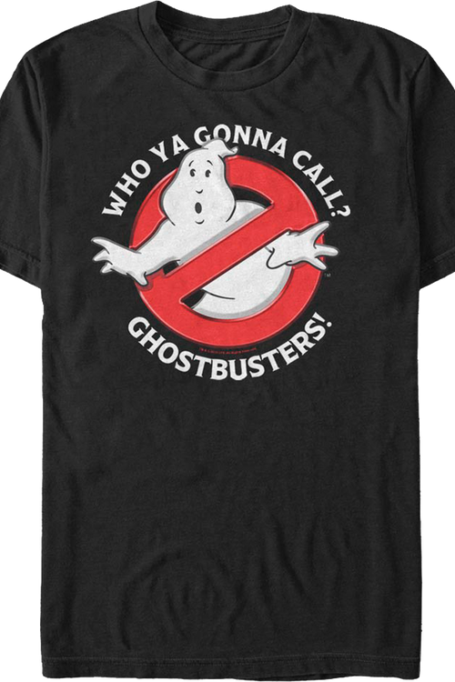 Who Ya Gonna Call Ghostbusters T-Shirtmain product image