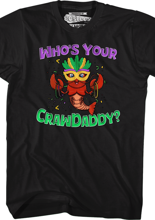 Who's Your Crawdaddy T-Shirt - main product image