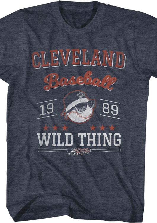 Wild Thing Cleveland Baseball 1989 Major League T-Shirt - main product image