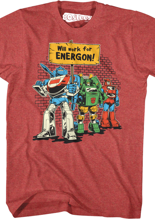 Will Work For Energon Transformers T-Shirt - main product image