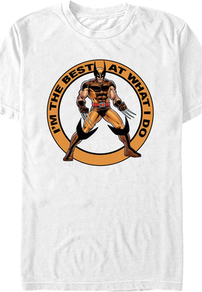 Wolverine I'm The Best At What I Do Marvel Comics T-Shirt