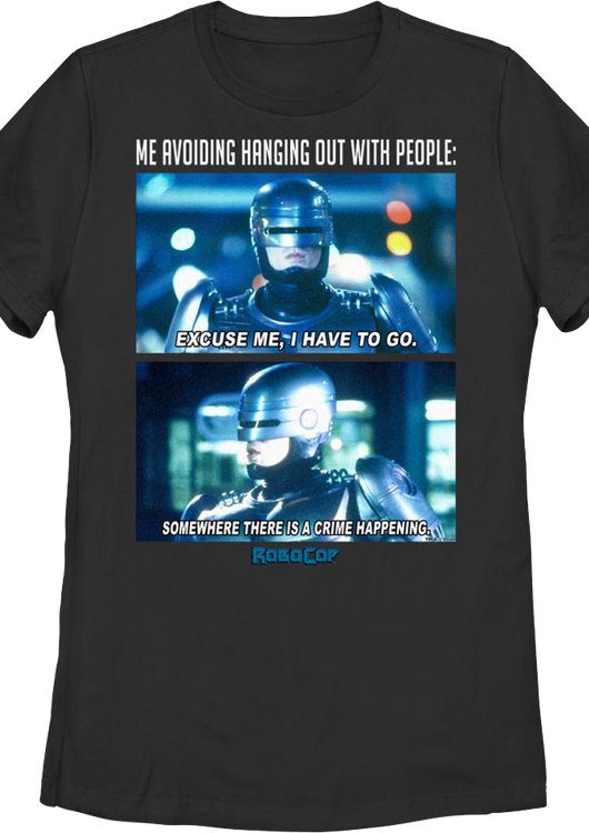 Womens Avoiding Hanging Out With People Robocop Shirt - main product image