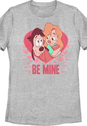 Womens Be Mine Goofy Movie Disney Shirt