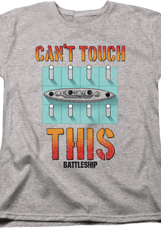 Womens Can't Touch This Battleship Shirt - main product image