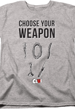 Womens Choose Your Weapon Clue Shirt