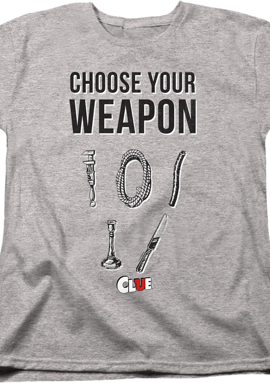 Womens Choose Your Weapon Clue Shirt - main product image