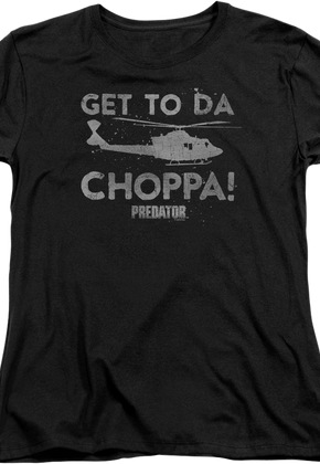 Womens Get To Da Choppa Predator Shirt