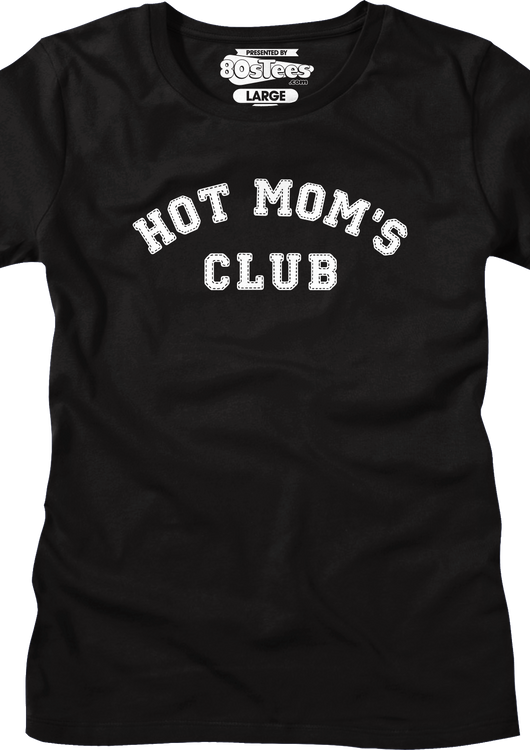 Womens Hot Mom's Club Shirt - main product image
