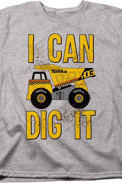 Womens I Can Dig It Tonka T-Shirtmain product image