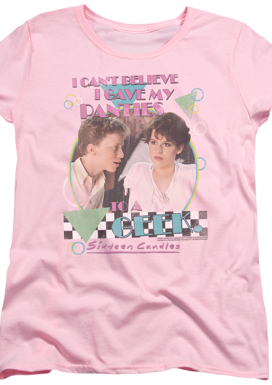 Womens I Gave My Panties To A Geek Sixteen Candles Shirt - main product image