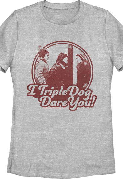 Womens I Triple Dog Dare You Christmas Story Shirt