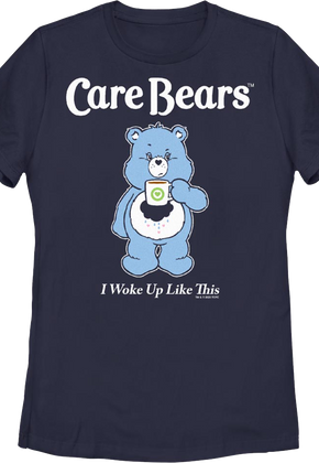 Womens I Woke Up Like This Care Bears Shirt