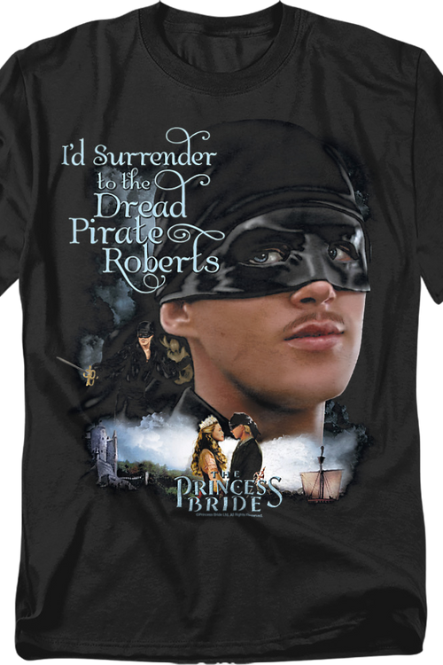 Womens I'd Surrender To The Dread Pirate Roberts Princess Bride Shirt - main product image