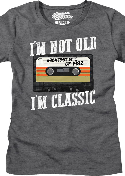 Womens I'm Not Old I'm Classic Greatest Hits Of 1982 Shirt - main product image