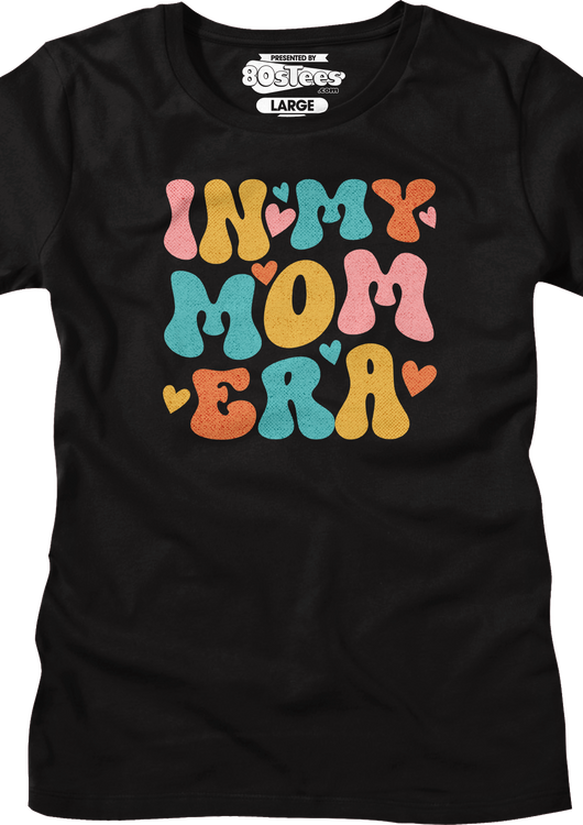 Womens In My Mom Era Shirt - main product image