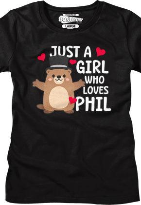 Womens Just A Girl Who Loves Phil Groundhog Day Shirt