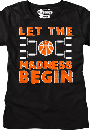 Womens Let The Madness Begin March Madness Shirt