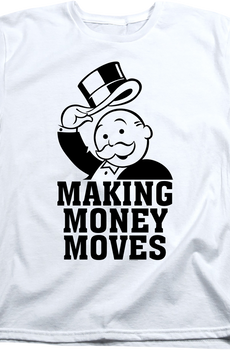 Womens Making Money Moves Monopoly Shirt