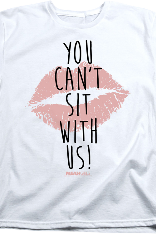 Womens Mean Girls You Can't Sit With Us Shirtmain product image