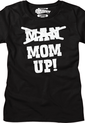 Womens Mom Up Shirt