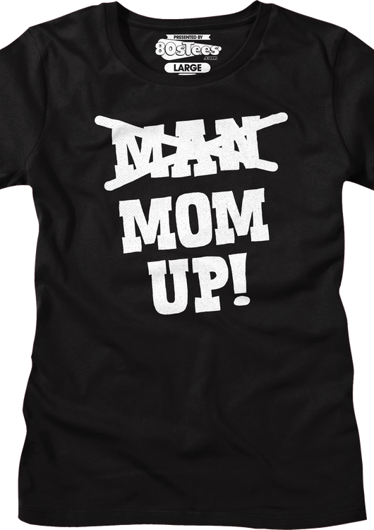 Womens Mom Up Shirt - main product image