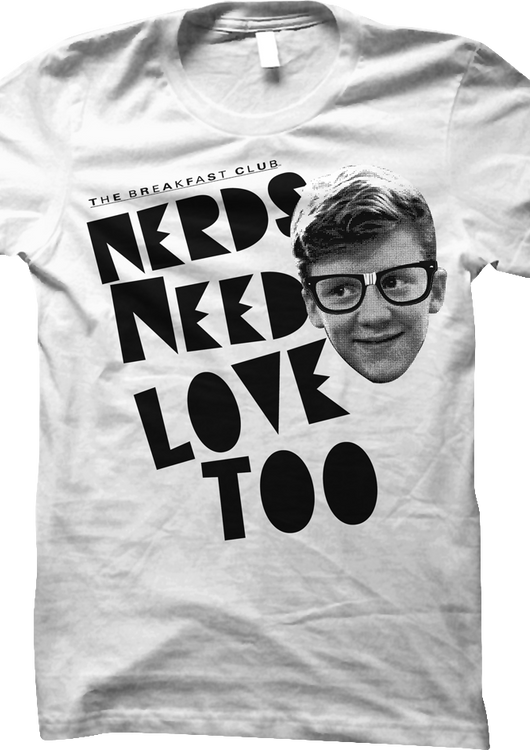 Womens Nerds Need Love Too Breakfast Club Shirt - main product image