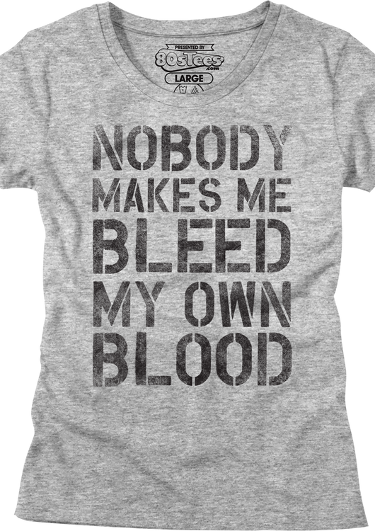 Womens Nobody Makes Me Bleed My Own Blood Dodgeball Shirt - main product image