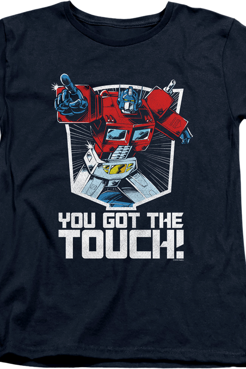 Womens Optimus Prime You Got The Touch Transformers Shirtmain product image