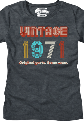Womens Original Parts Some Wear Vintage 1971 Shirt