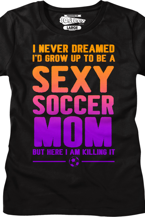 Womens Sexy Soccer Mom Shirtmain product image