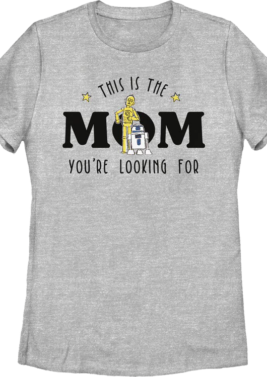 Womens This Is The Mom You're Looking For Star Wars Shirt - main product image