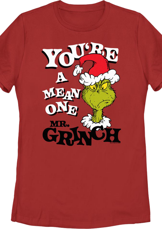 Womens You're A Mean One Mr. Grinch Dr. Seuss Shirt - main product image