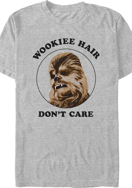 Wookiee Hair Don't Care Star Wars T-Shirt - main product image