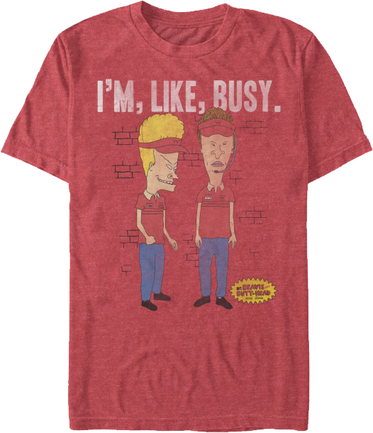 I'm Like Busy Beavis and Butt-Head T-Shirt - main product image