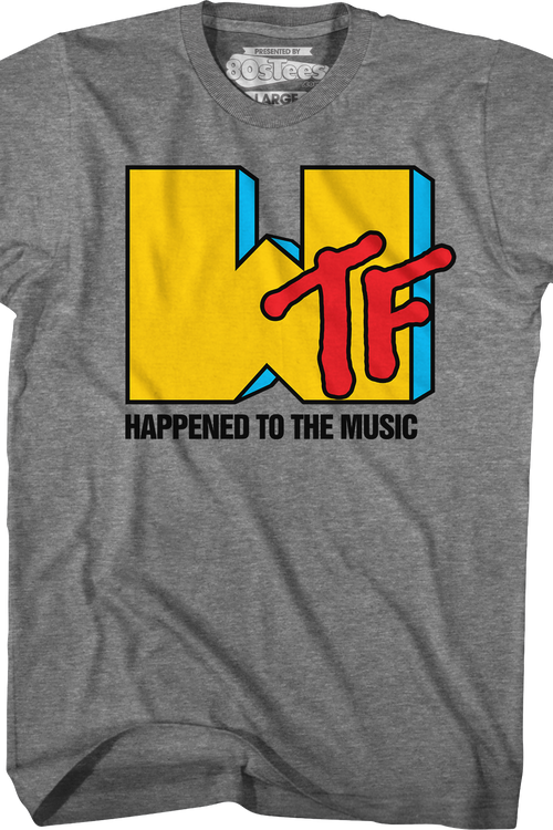WTF Happened To Music T-Shirtmain product image