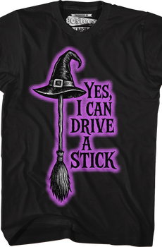Yes, I Can Drive A Stick T-Shirt