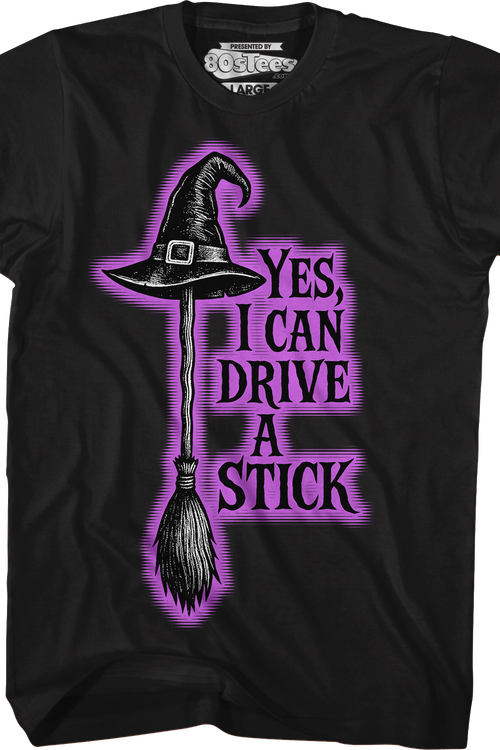 Yes, I Can Drive A Stick T-Shirtmain product image
