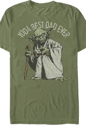 Yoda Best Dad Ever Star Wars T-Shirt