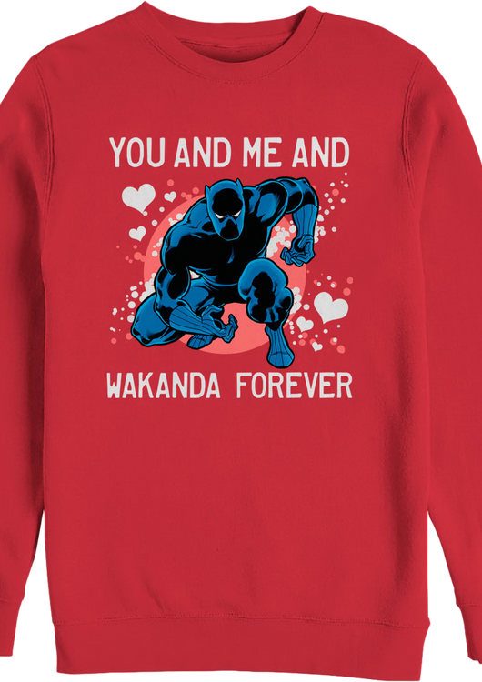 You And Me And Wakanda Forever Black Panther Sweatshirt - main product image