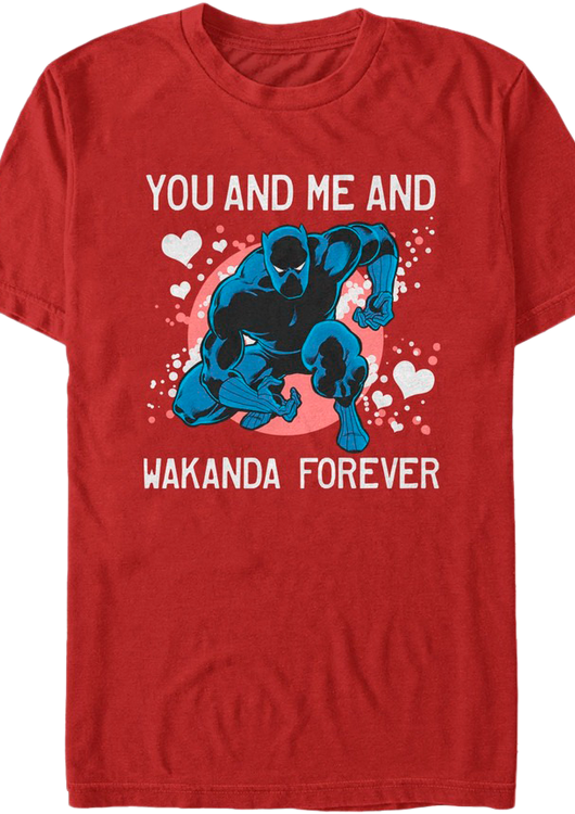 You And Me And Wakanda Forever Black Panther T-Shirt - main product image