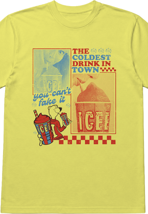 You Can't Fake It ICEE T-Shirt