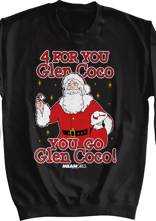 You Go Glen Coco Mean Girls Sweatshirt - main product image