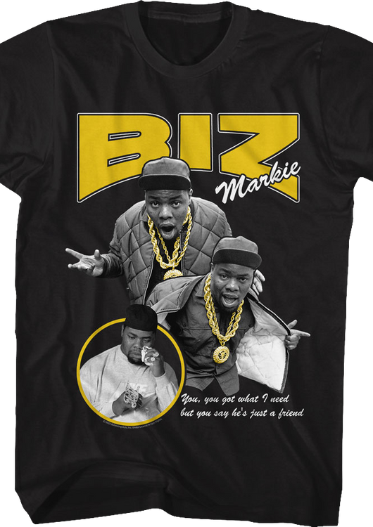 You Got What I Need Biz Markie T-Shirt - main product image
