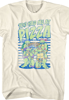 You Had Me At Pizza Teenage Mutant Ninja Turtles T-Shirt