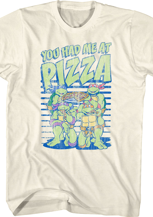 You Had Me At Pizza Teenage Mutant Ninja Turtles T-Shirt - main product image