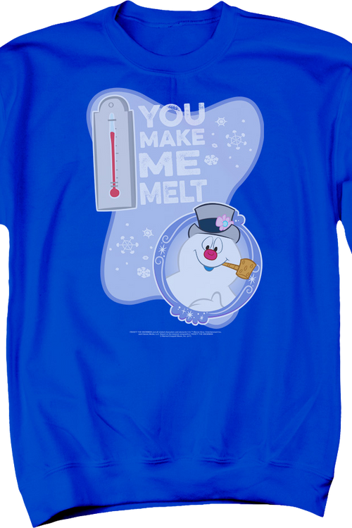 You Make Me Melt Frosty The Snowman Sweatshirtmain product image